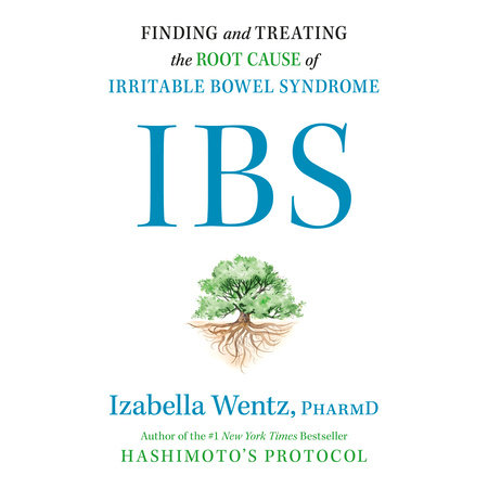 IBS by Izabella Wentz, PharmD