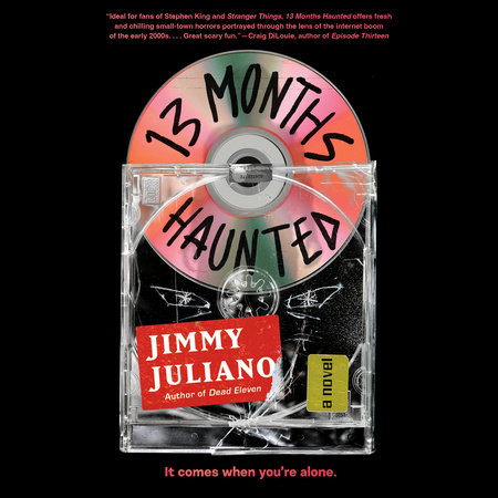13 Months Haunted by Jimmy Juliano