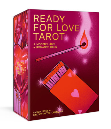 Ready for Love Tarot by Amelia Rose and Lindsey Reyes-Chanquin