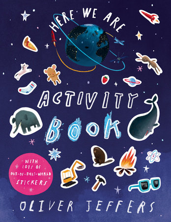 Here We Are Activity Book by Oliver Jeffers