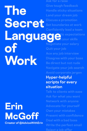 The Secret Language of Work by Erin McGoff
