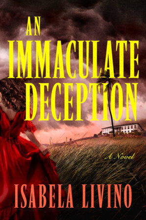 An Immaculate Deception by Isabela Livino