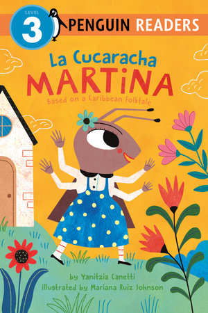 La Cucaracha Martina by Yanitzia Canetti