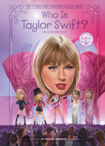 Who Is Taylor Swift?: Deluxe Edition