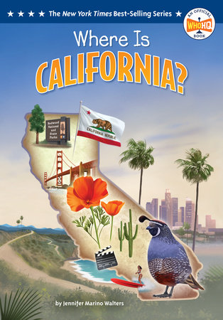 Where Is California? by Jennifer Marino Walters and Who HQ