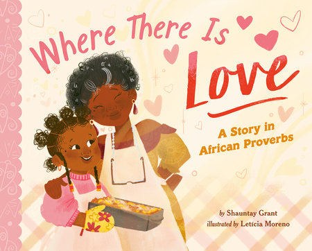 Where There Is Love by Shauntay Grant