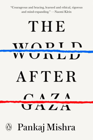 The World After Gaza by Pankaj Mishra