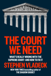 The Court We Need