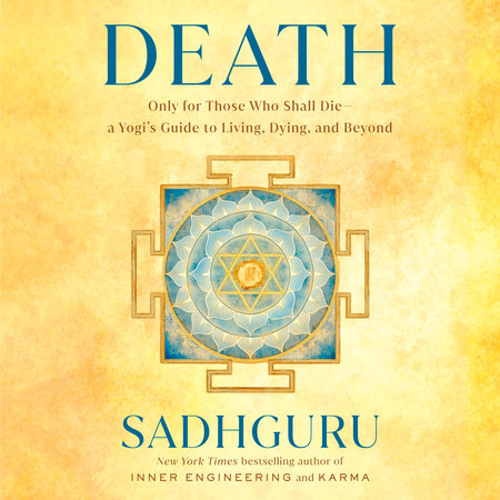 Death by Sadhguru