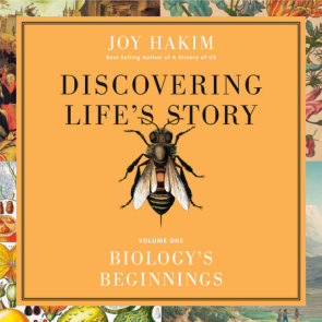 Discovering Life's Story: Biology's Beginning