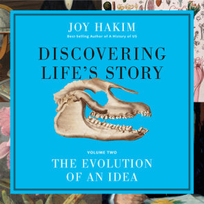 Discovering Life's Story: The Evolution of an Idea