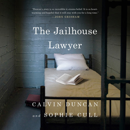 The Jailhouse Lawyer by Calvin Duncan and Sophie Cull