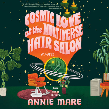 Cosmic Love at the Multiverse Hair Salon by Annie Mare