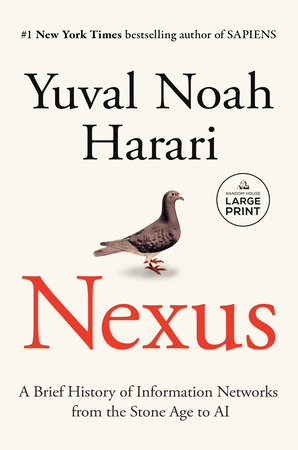 Nexus by Yuval Noah Harari