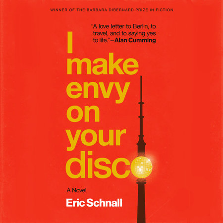 I Make Envy on Your Disco by Eric Schnall