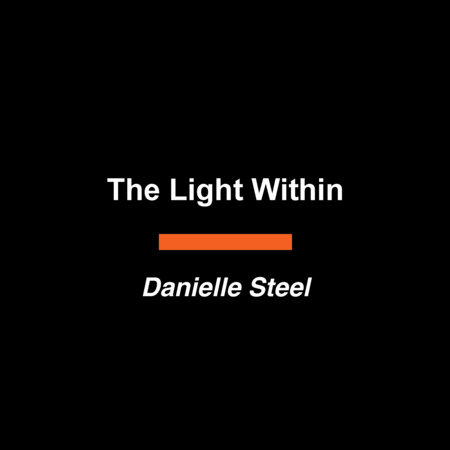 The Light Within by Danielle Steel
