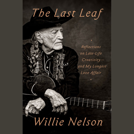 The Last Leaf by Willie Nelson