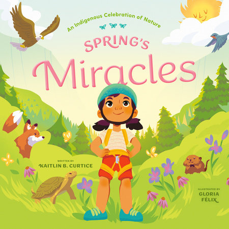 Spring's Miracles by Kaitlin B. Curtice