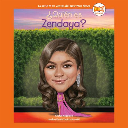 ¿Quién es Zendaya? (Who Is Zendaya? Spanish Edition) by Kirsten Anderson and Who HQ