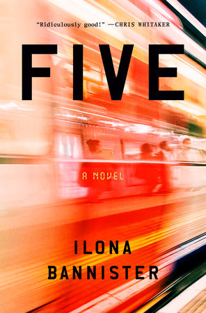 Five by Ilona Bannister