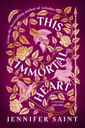 This Immortal Heart by Jennifer Saint