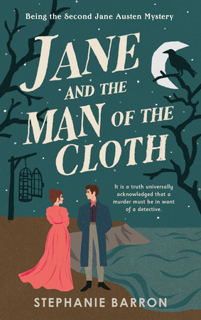 Jane and the Man of the Cloth by Stephanie Barron