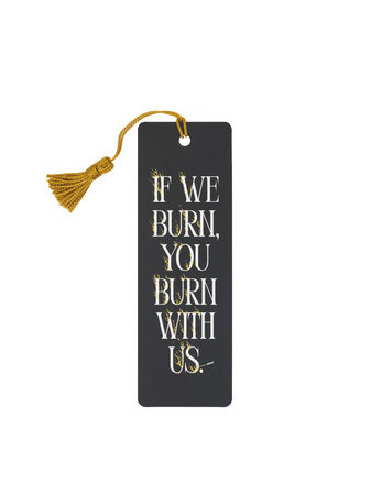 The Hunger Games: You Burn With Us Bookmark by Out of Print