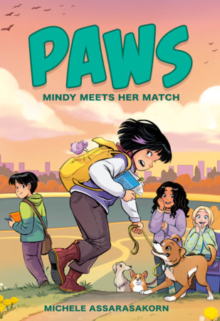 PAWS: Mindy Meets Her Match by Michele Assarasakorn