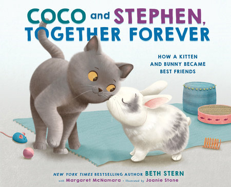 Coco and Stephen, Together Forever by Beth Stern and Margaret McNamara