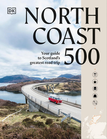 North Coast 500 by DK Travel