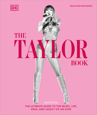 The Taylor Swift Book by Malcolm Mackenzie