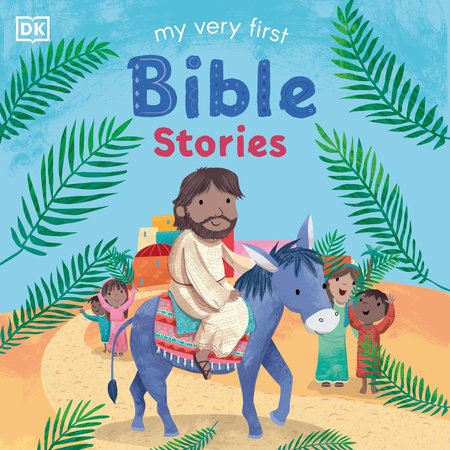 My Very First Bible Stories by DK