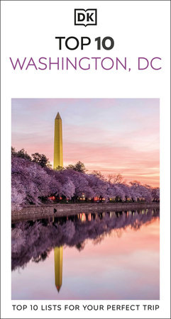 DK Top 10 Washington, DC by DK Travel