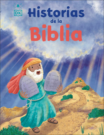 Historias de la Biblia (My Very First Bible Stories 2) by DK