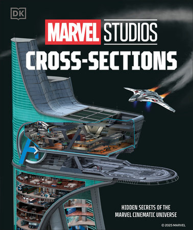 Marvel Studios Cross-Sections by Liz Marsham