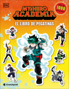 My Hero Academia El libro de pegatinas (Ultimate Sticker Collection)