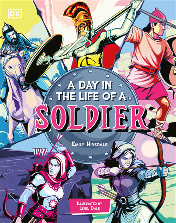 A Day In the Life of a Soldier by Emily Hinsdale