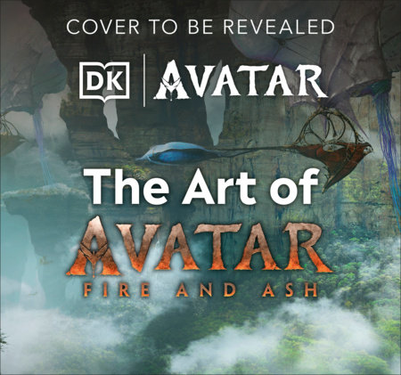 The Art of Avatar Fire and Ash by DK