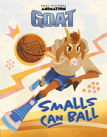 GOAT Smalls Can Ball By Sarah Jospitre 9798217142408 