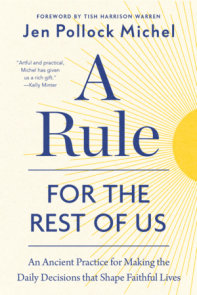 A Rule for the Rest of Us