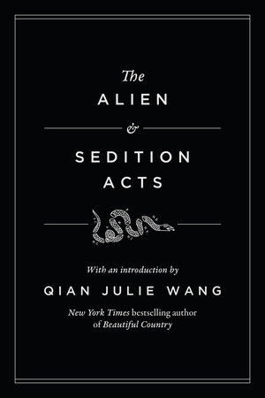 The Alien and Sedition Acts by 