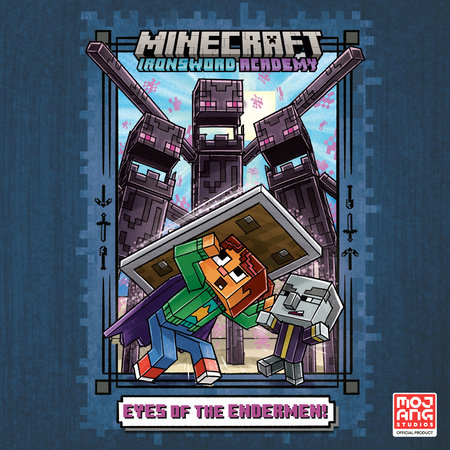 Eyes of the Endermen! (Minecraft Ironsword Academy #4) by Caleb Zane Huett