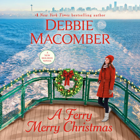 A Ferry Merry Christmas by Debbie Macomber