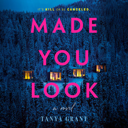 Made You Look by Tanya Grant