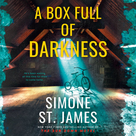A Box Full of Darkness by Simone St. James
