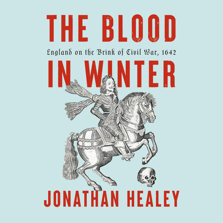 The Blood in Winter by Jonathan Healey