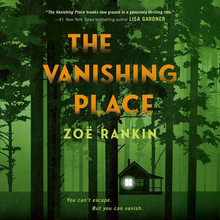 The Vanishing Place by Zoë Rankin