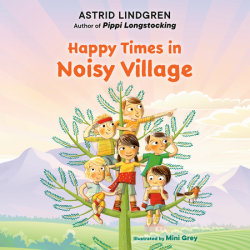 Happy Times in Noisy Village