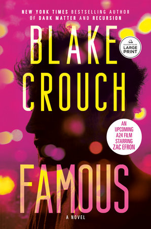 Famous by Blake Crouch