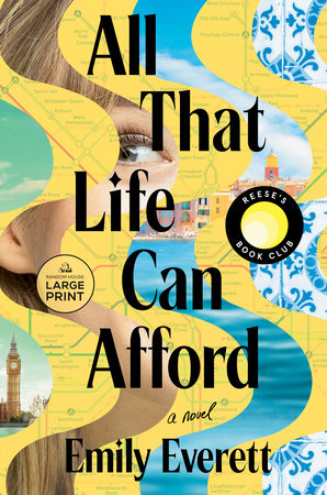 All That Life Can Afford: Reese's Book Club by Emily Everett